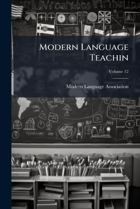 Modern Language Teachin; Volume 12