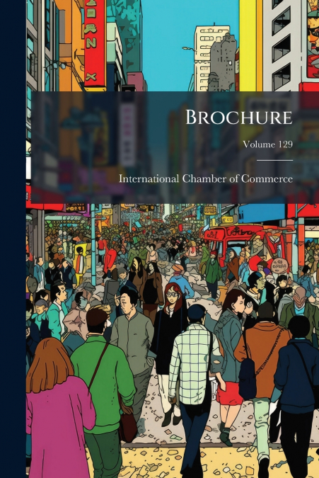 Brochure; Volume 129