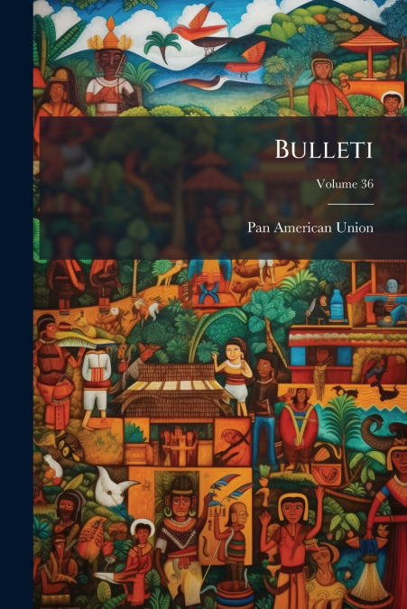 Bulleti; Volume 36