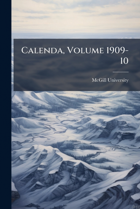 Calenda, Volume 1909-10