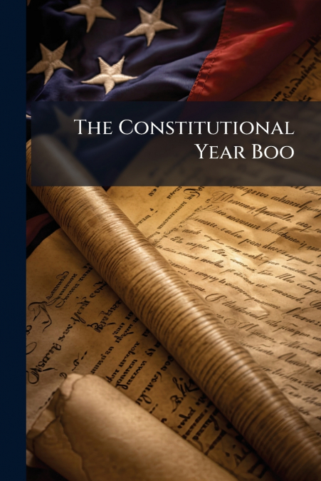 The Constitutional Year Boo