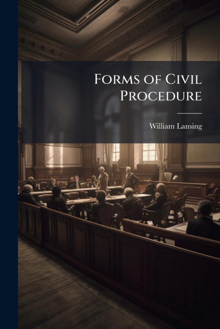 Forms of Civil Procedure