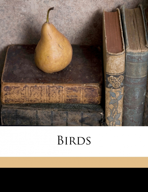 Birds (1899