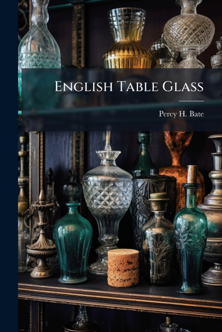 English Table Glass