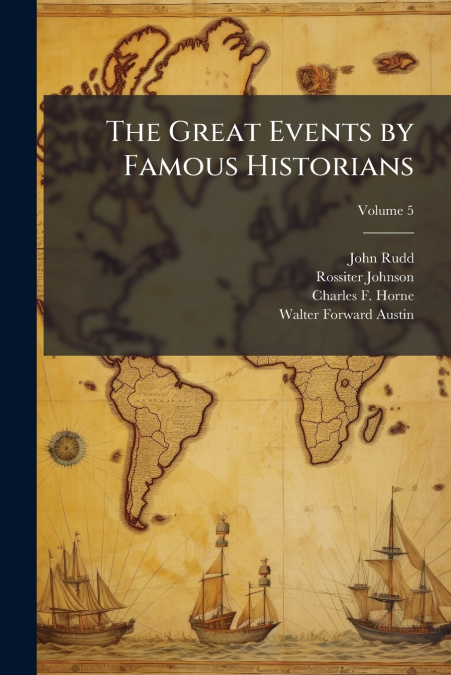The Great Events by Famous Historians