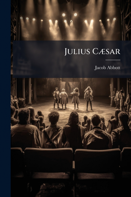 Julius Cæsar