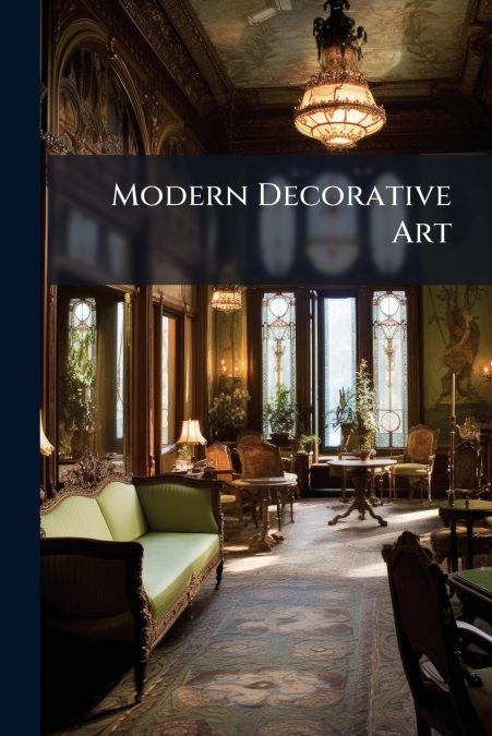 Modern Decorative Art