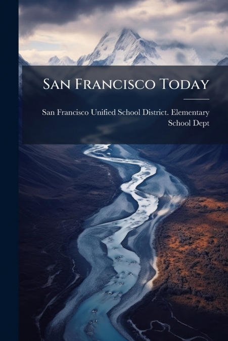 San Francisco Today
