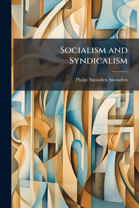 Socialism and Syndicalism