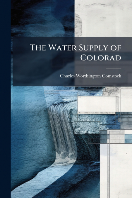 The Water Supply of Colorad