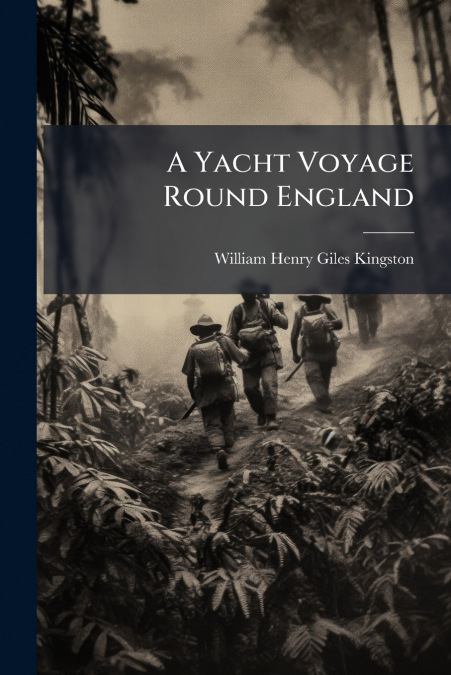A Yacht Voyage Round England