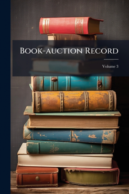Book-auction Record; Volume 3