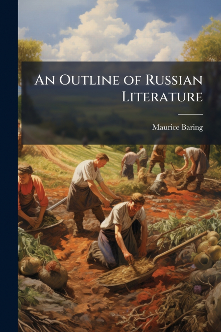 An Outline of Russian Literature
