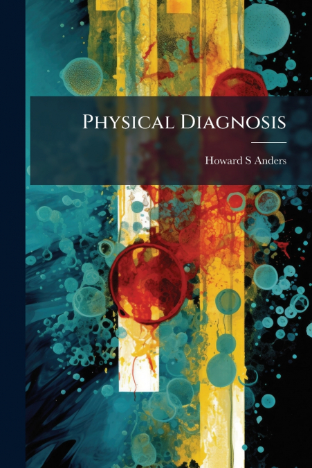 Physical Diagnosis