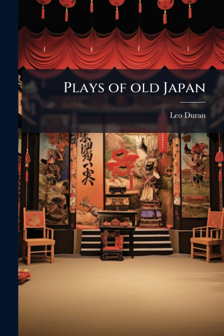 Plays of old Japan