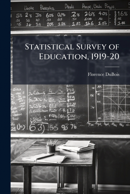 Statistical Survey of Education, 1919-20