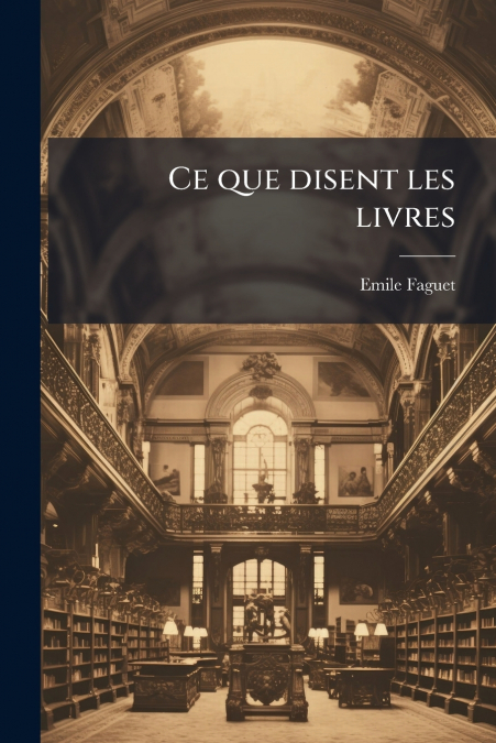Ce que disent les livres