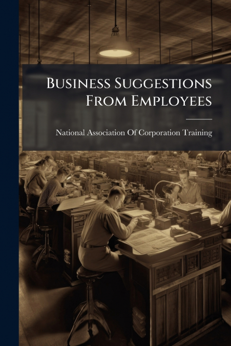 Business Suggestions From Employees