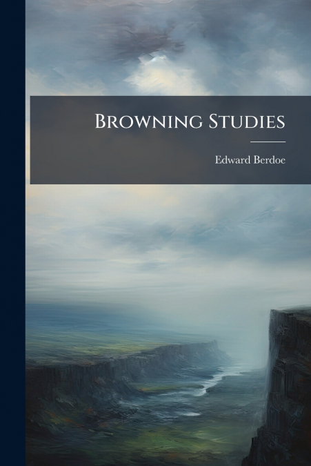 Browning Studies