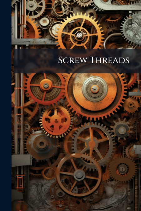 Screw Threads