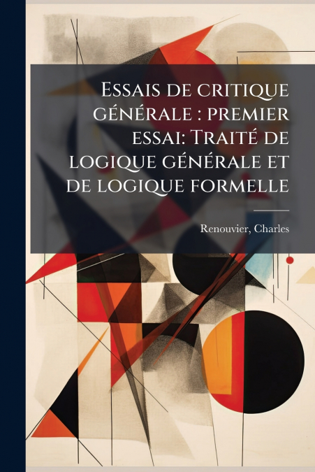 Essais de critique générale