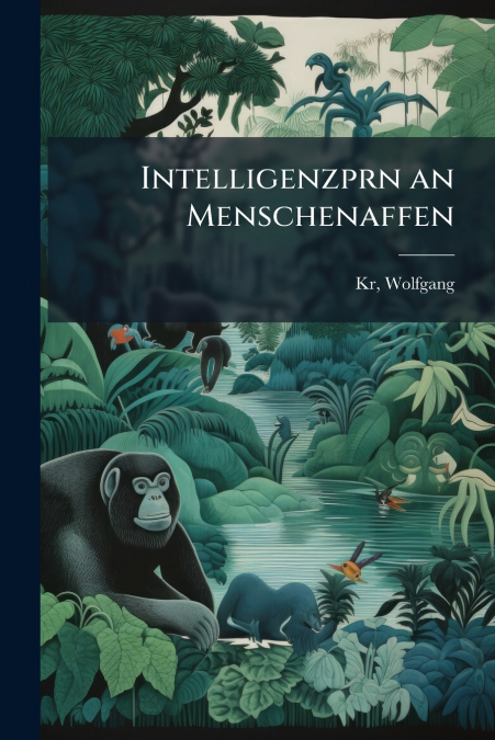 Intelligenzprn an Menschenaffen