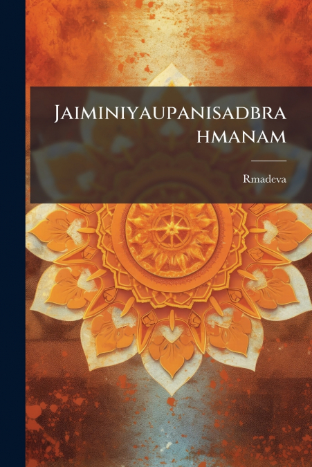 Jaiminiyaupanisadbrahmanam