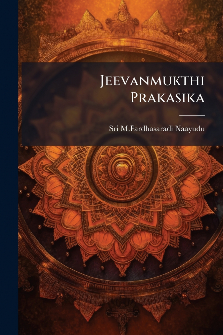 Jeevanmukthi Prakasika