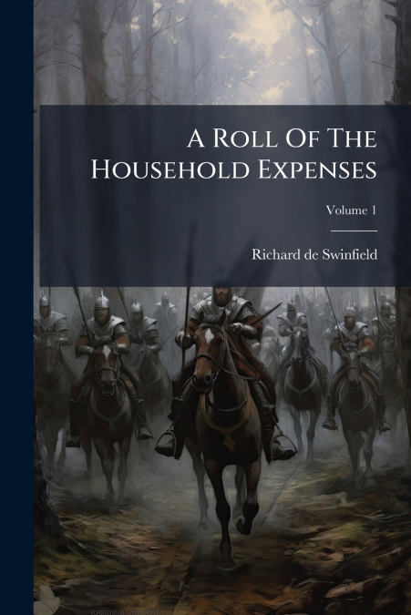 A Roll Of The Household Expenses