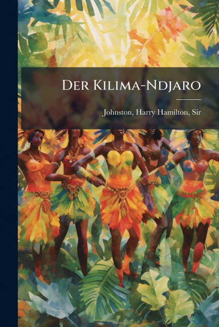 Der Kilima-Ndjaro
