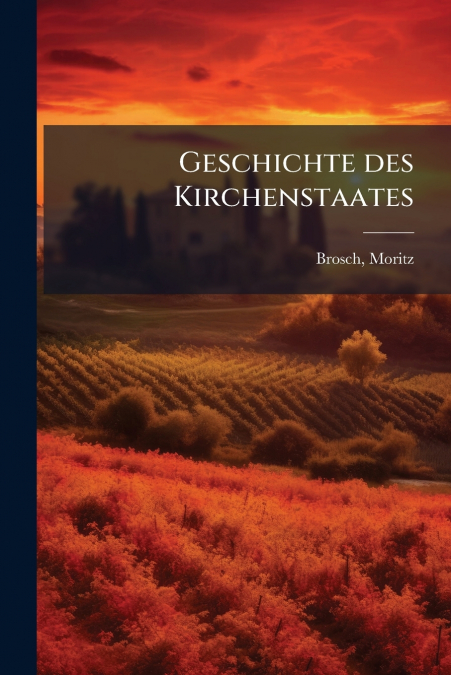 Geschichte des Kirchenstaates