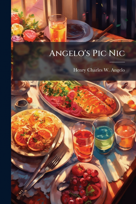 Angelo’s Pic Nic