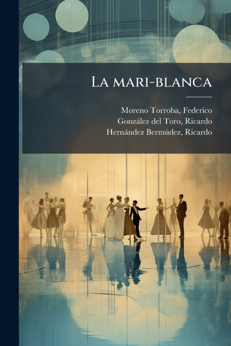 La mari-blanca