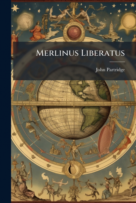 Merlinus Liberatus