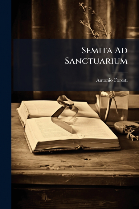 Semita Ad Sanctuarium