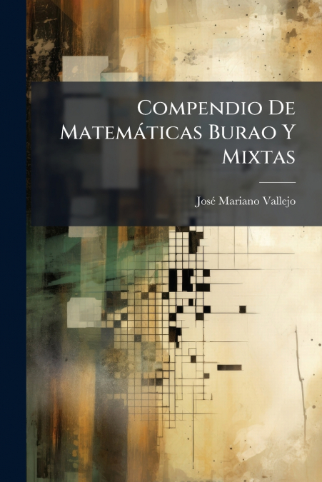Compendio De Matemáticas Burao Y Mixtas