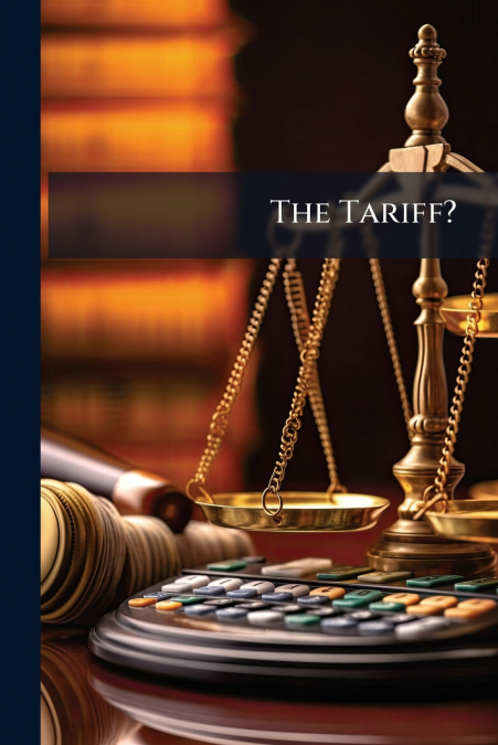 The Tariff?