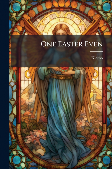 One Easter Even