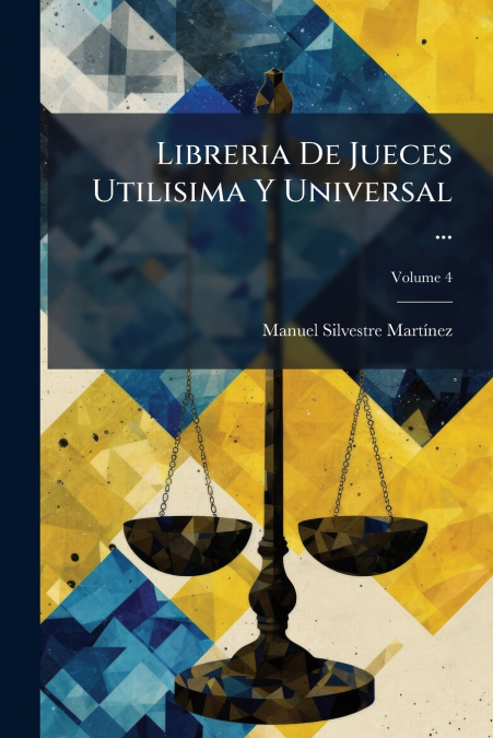 Libreria De Jueces Utilisima Y Universal ...