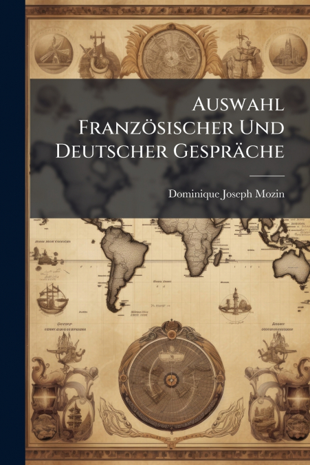Auswahl Französischer Und Deutscher Gespräche