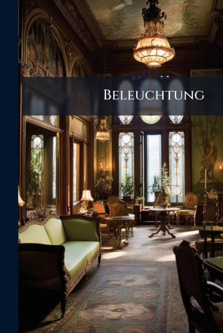 Beleuchtung