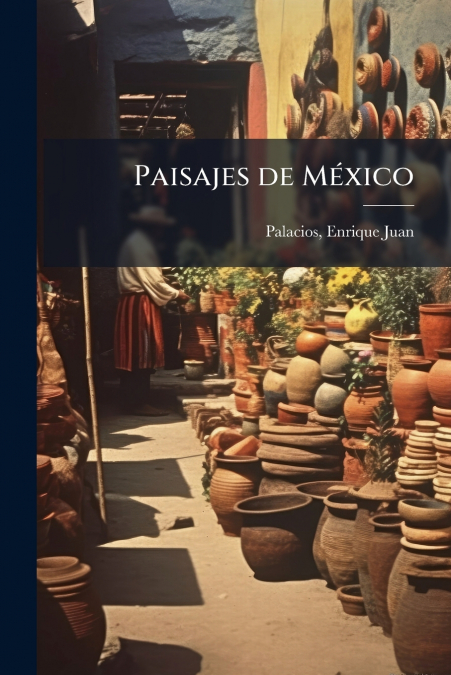 Paisajes de México