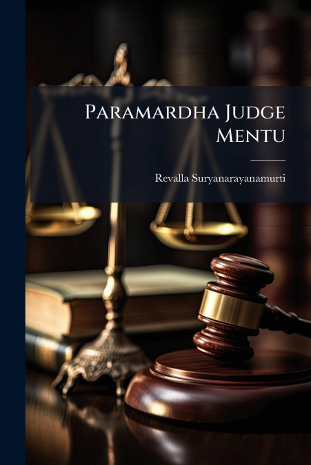 Paramardha Judge Mentu