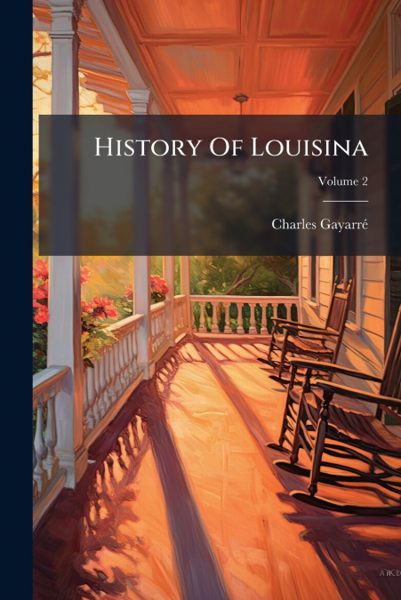History Of Louisina
