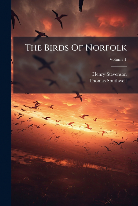 The Birds Of Norfolk