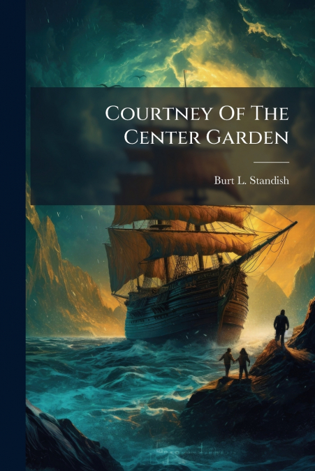 Courtney Of The Center Garden