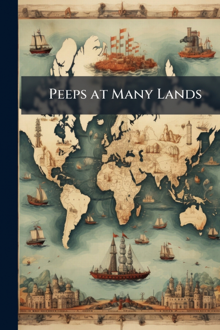 Peeps at Many Lands