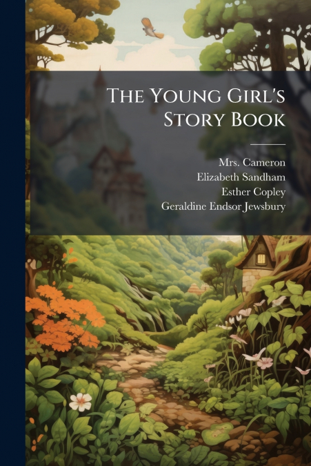 The Young Girl’s Story Book
