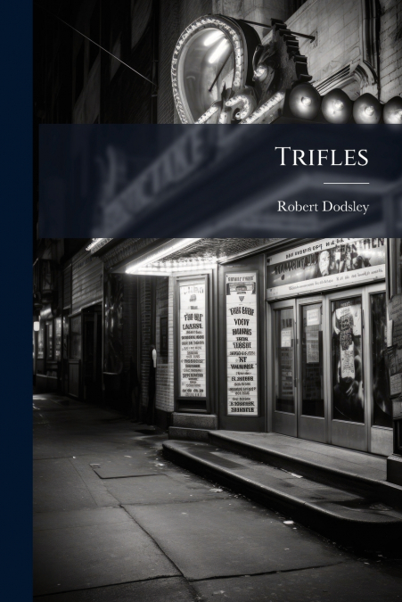Trifles