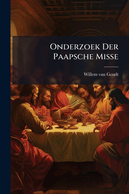 Onderzoek Der Paapsche Misse
